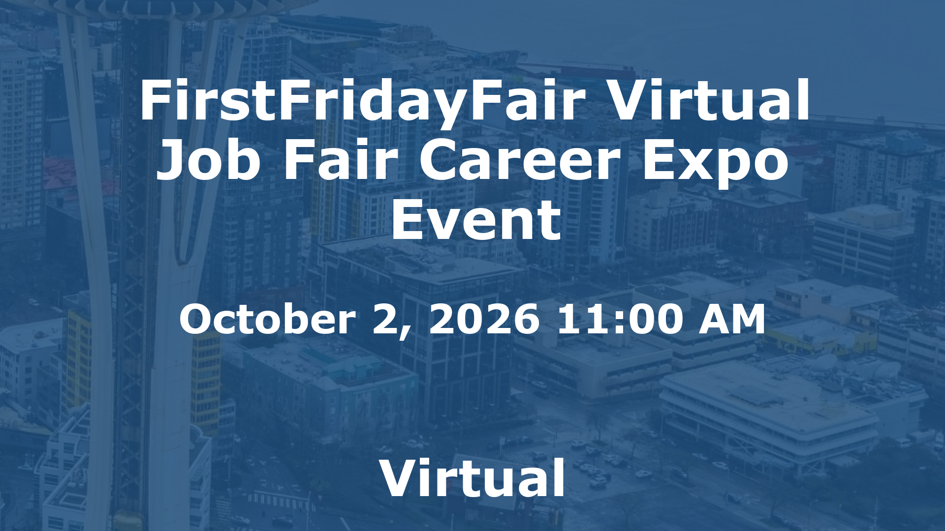 FirstFridayFair Virtual Job Fair Career Expo Event event image